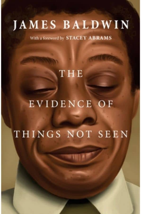 The Evidence of Things Not Seen